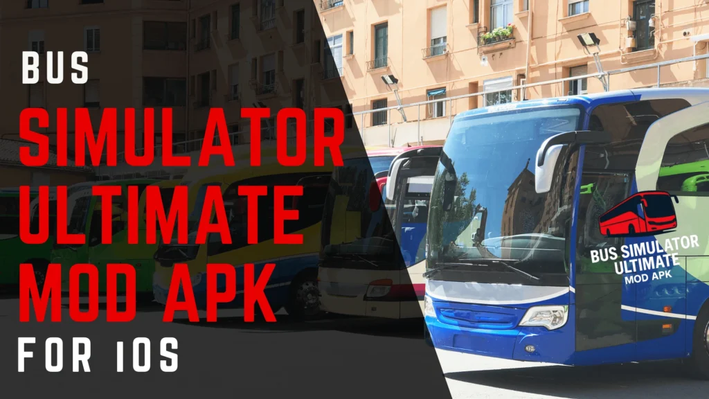 bus simulator ultimate mod apk for iOS